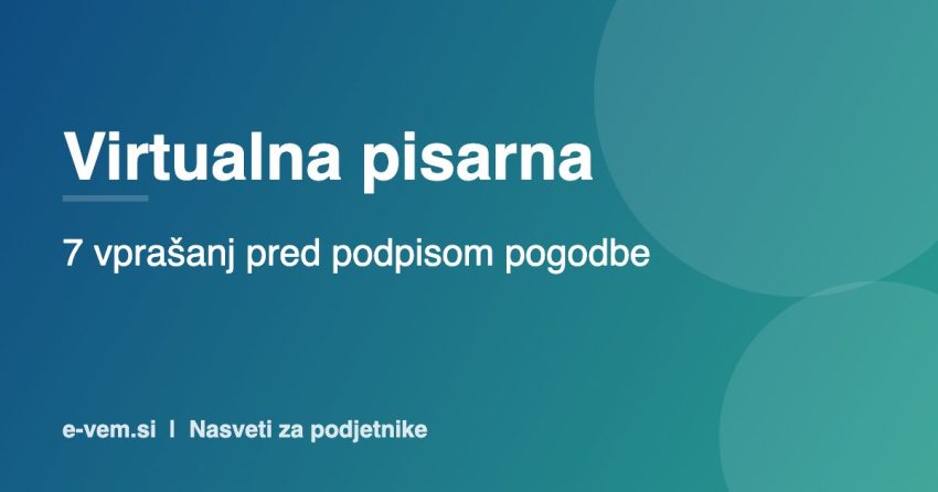 Virtualna pisarna: 7 vprašanj pred podpisom pogodbe